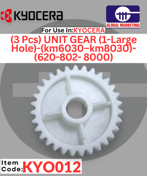 KYO12 - CLEANING (3 Pcs) UNIT GEAR (1-Large Hole) 1PCS
